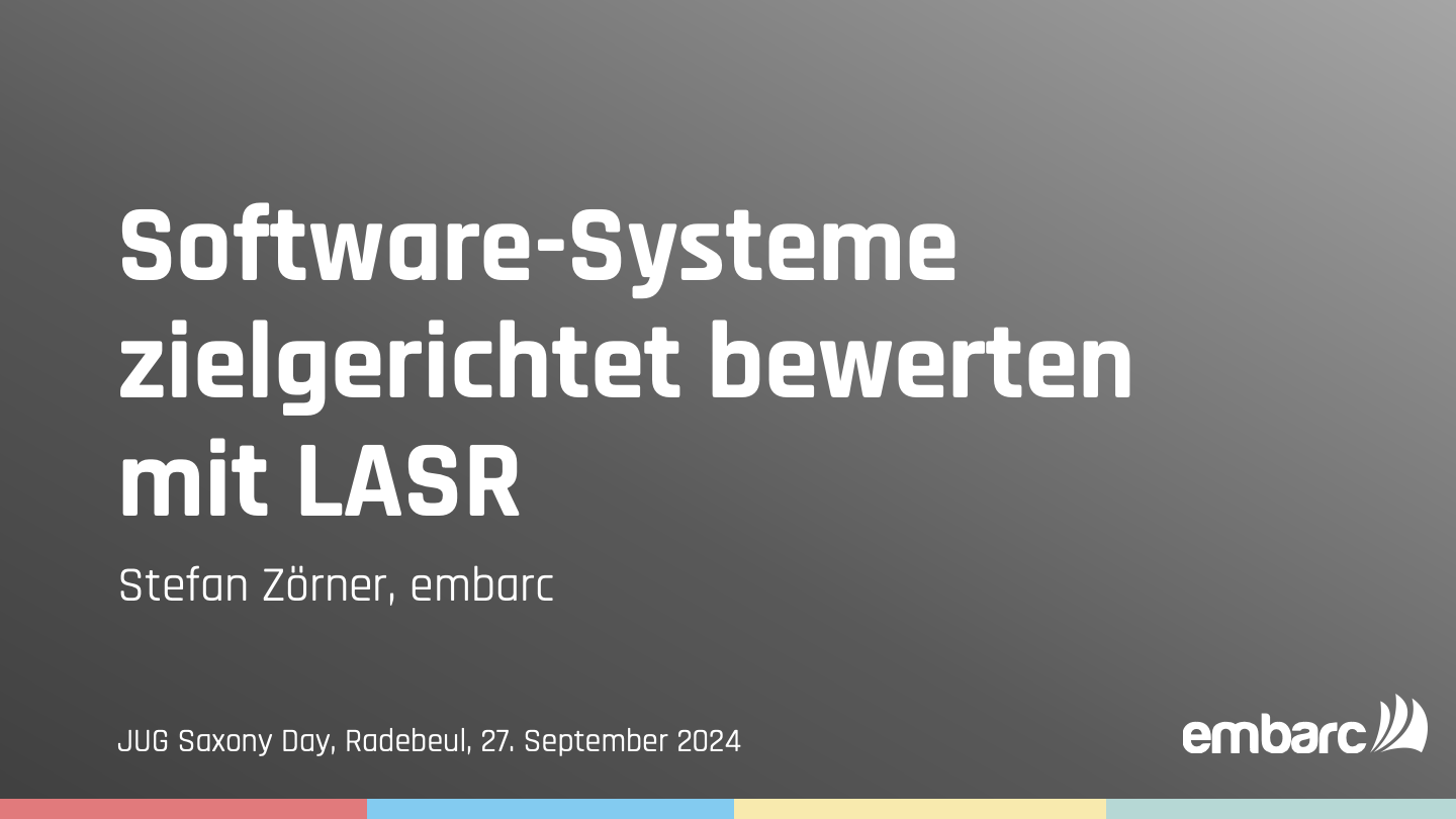 Software-Systeme zielgerichtet bewerten mit LASR